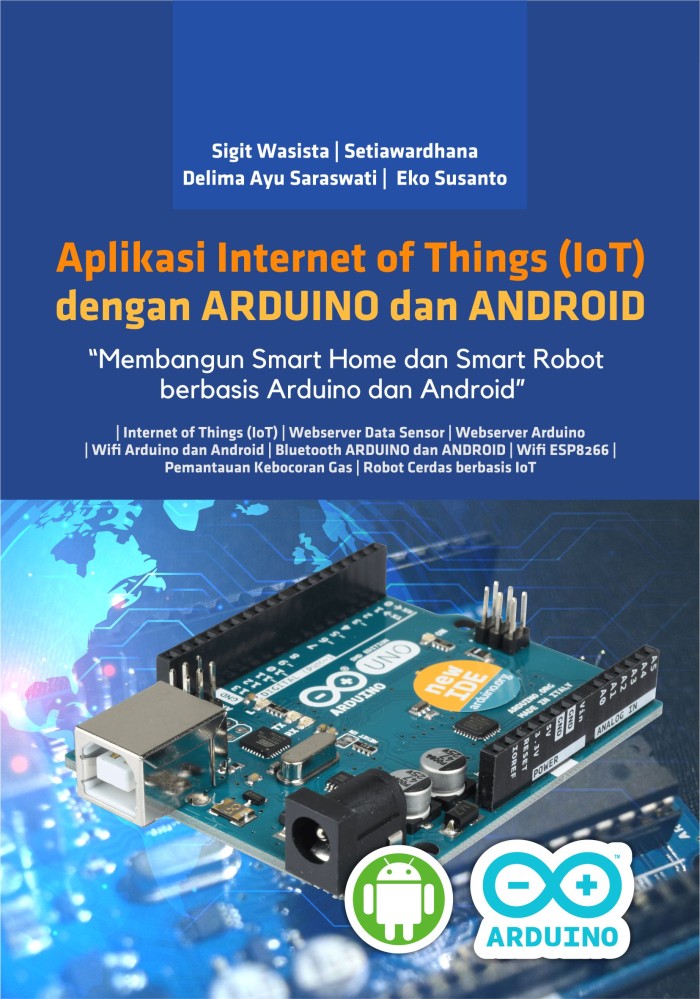 Aplikasi Internet of Things (IoT) dengan ARDUINO dan ANDROID - Naqiba ...