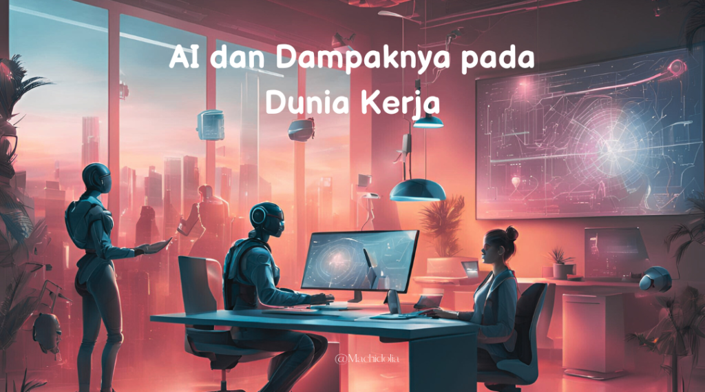 AI dan Dampaknya pada Dunia Kerja - Naqiba Bookstore – Pusat Buku ...